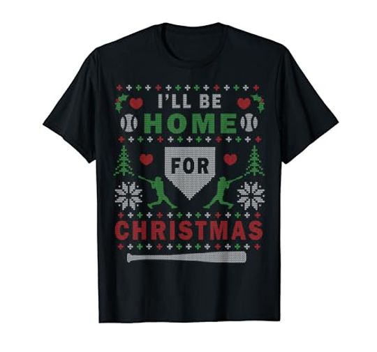 Discover I'LL BE HOME FOR CHRISTMAS BASEBALL UGLY CHRISTMAS  T-Shirt