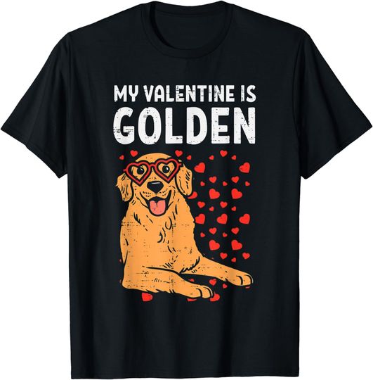Discover My Valentine Is Golden Retriever Valentines Day Pet Dog T-Shirt