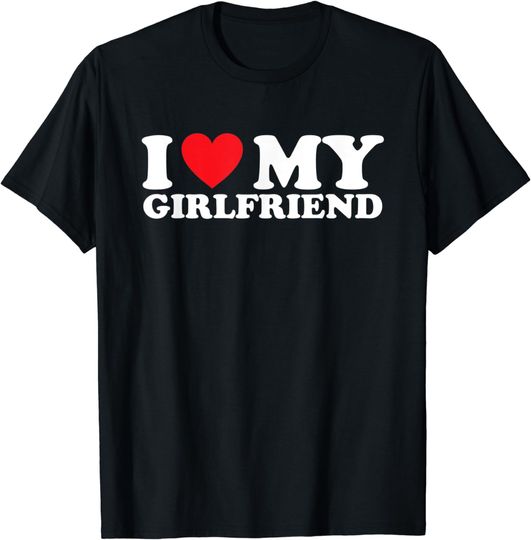 Discover I love my girlfriend I Heart My Girlfriend GF T-Shirt