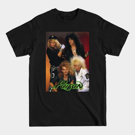 Discover Poison Band Three - Poison - T-Shirt