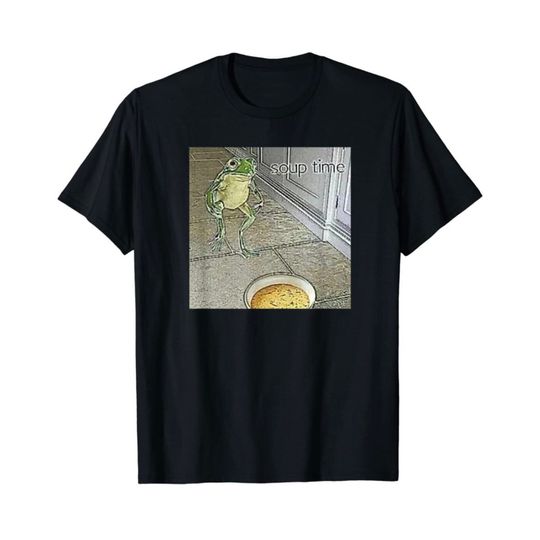 Discover Soup Time Meme Frog Meme T-Shirt