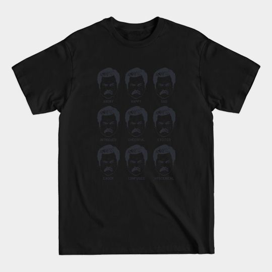 Discover Ron Swanson Emotions Parks and Recreation - Ron Swanson - T-Shirt
