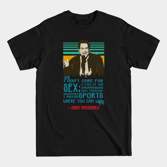 Discover Super Funny Norm Macdonald - Norm Macdonald - T-Shirt