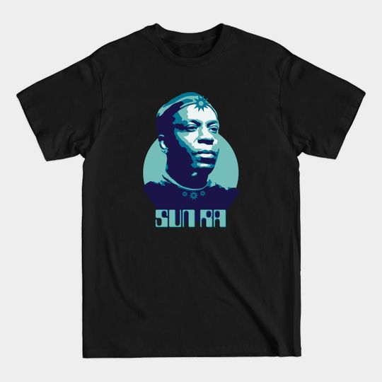 Discover Sun Ra - Sun Ra - T-Shirt