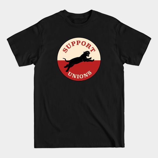 Discover Support Unions - Union - T-Shirt