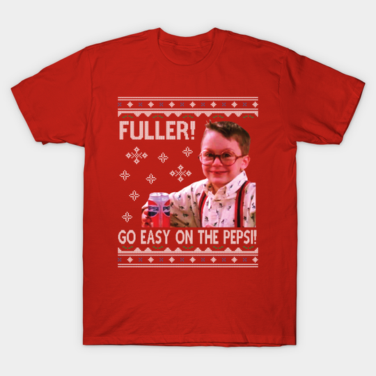 Discover Fuller Go Easy Home Alone Christmas Knit - Home Alone - T-Shirt