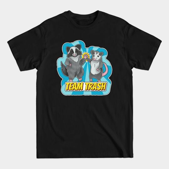 Discover Team Trash - Opossum and Raccoon Duo - Trash Panda - T-Shirt