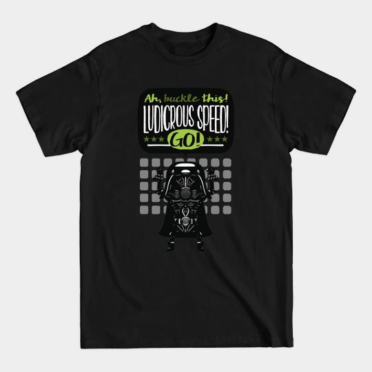 Discover Ludicrous Speed! - Spaceballs - T-Shirt