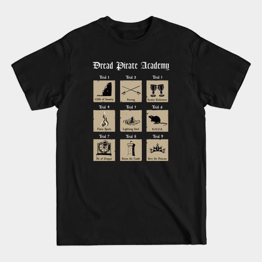 Discover Dread Pirate Academy - The Princess Bride - T-Shirt