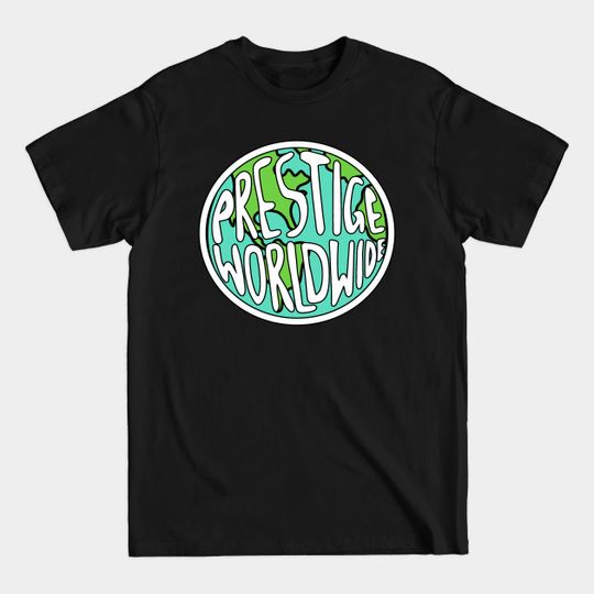 Discover Prestige Worldwide - Prestige Worldwide - T-Shirt