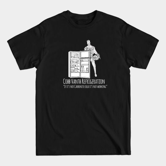 Discover Vanth Refrigeration - Cobb Vanth - T-Shirt