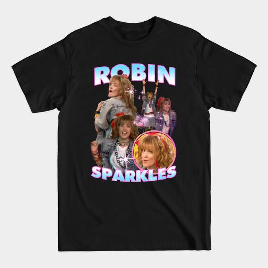 Discover Robin Sparkles Bootleg - Tv Shows - T-Shirt