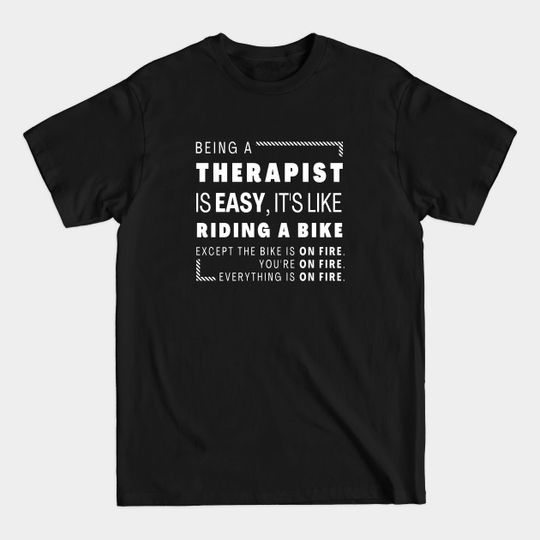 Discover Therapist Easy Funny - Therapist - T-Shirt