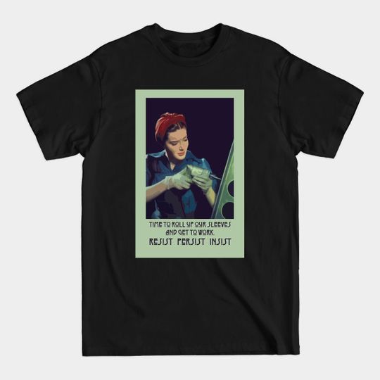 Discover Rosie the Riveter: time to get to work - Womens Rights - T-Shirt