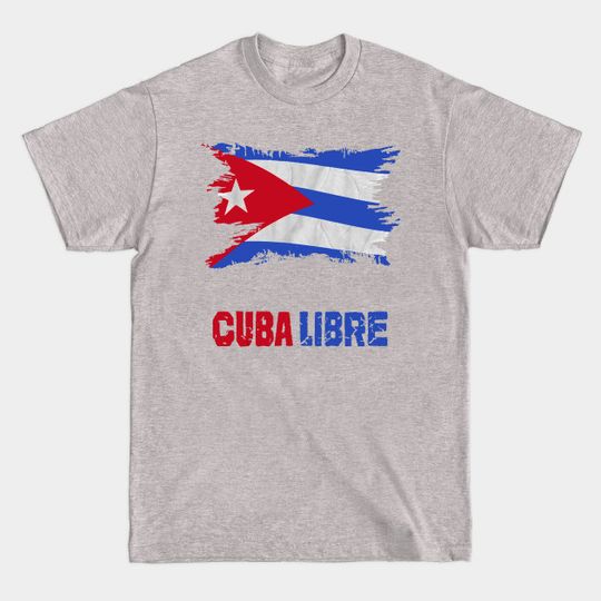 Discover Cuba Libre Cuban Flag patria y vida - Free Cuba - T-Shirt