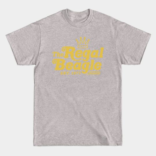 Discover The Regal Beagle Est 1977 - Threes Company - T-Shirt