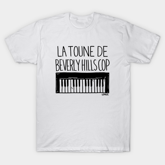 Discover La toune de Beverly Hills Cop - Axel Foley - T-Shirt