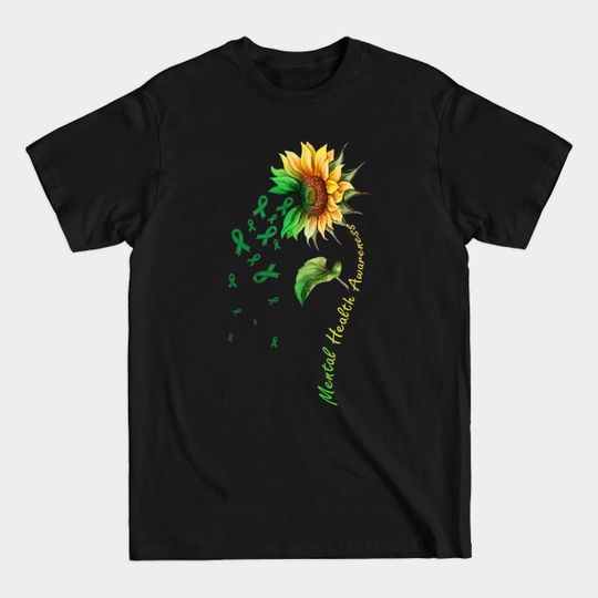 Discover Mental Health Awareness Sunflower - Mental Health Awareness - T-Shirt