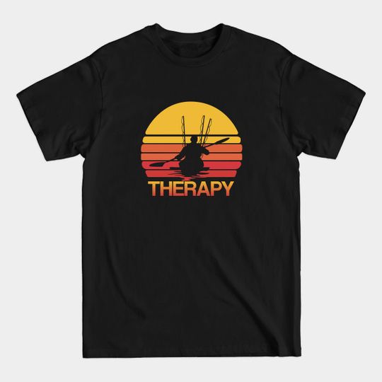 Discover Kayak Fishing - Therapy - Fishing - T-Shirt