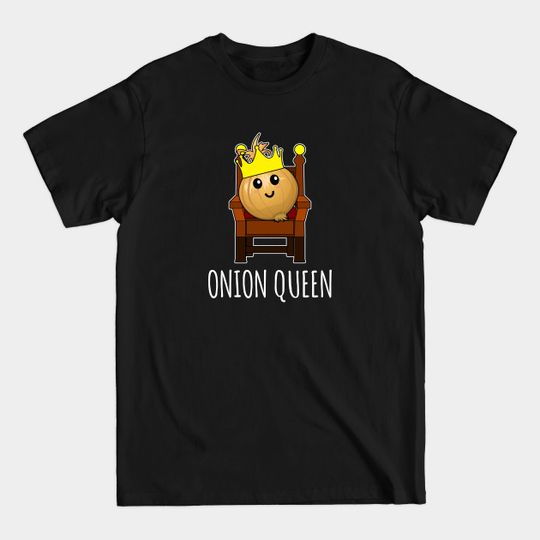 Discover Onion Queen - Onion - T-Shirt