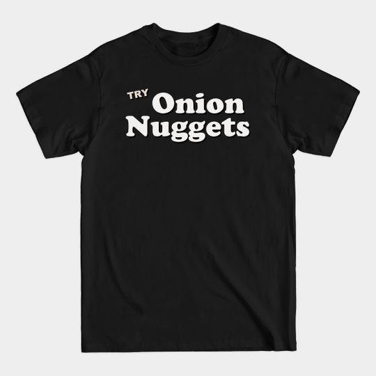 Discover Onion Nuggets - Onion - T-Shirt