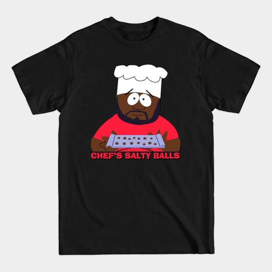 Discover Chef's Chocolate Salty Balls - Chef Chocolate Salty Balls - T-Shirt