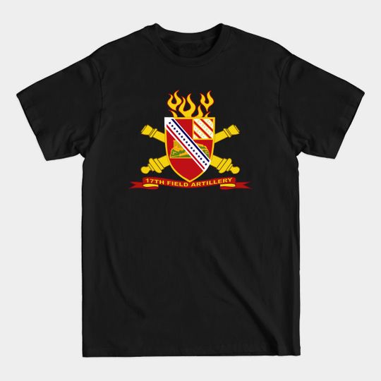 Discover 17th Field Artillery w Br - Ribbon - 17th Field Artillery W Br Ribbon - T-Shirt