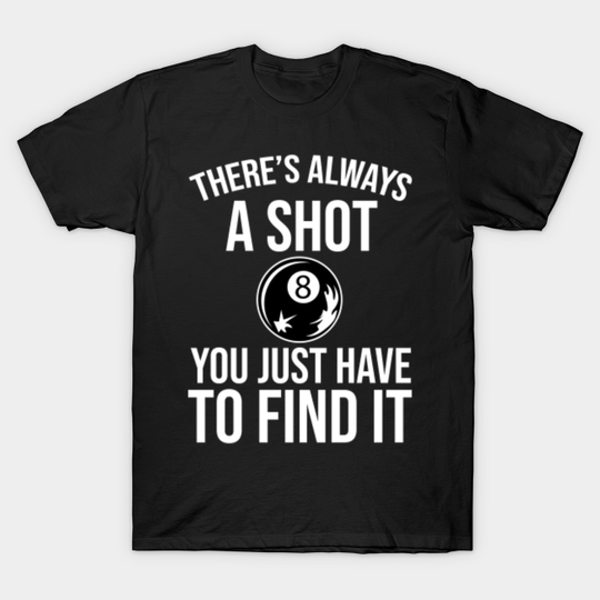 Discover Pool Billard 8-Ball - Pool - T-Shirt