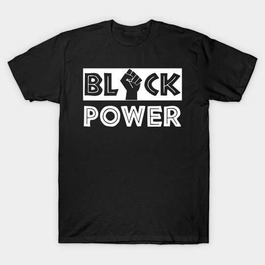 Discover Black Power - Black Power Fist - T-Shirt