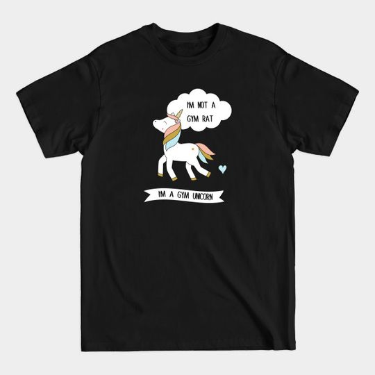 Discover Not a Gym Rat: I'm a Gym Unicorn T-Shirt