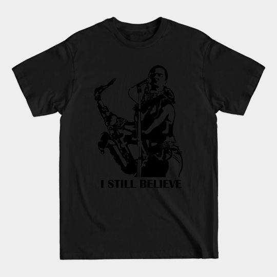 Discover I Still Believe - Eighties - T-Shirt