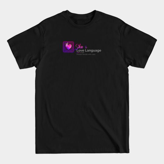Discover Ska Music Is My Love Langguage - Ska Music Is My Love Langguage - T-Shirt