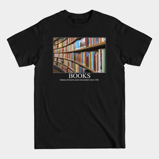 Discover Books black frame meme - Books - T-Shirt