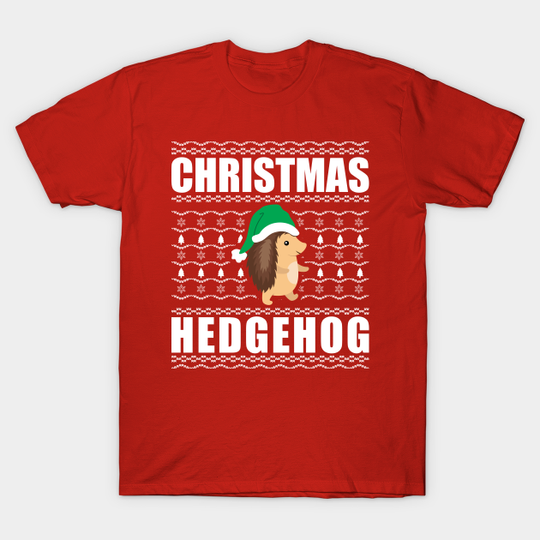 Discover Christmas Hedgehog Ugly Xmas Sweater - Christmas Sweaters - T-Shirt