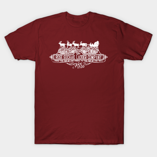 Discover Rose Suchak Ladder Company - Christmas - T-Shirt