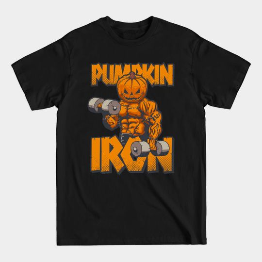 Discover Halloween Workout Pumpkin Iron Bodybuilder Fitness - Halloween - T-Shirt