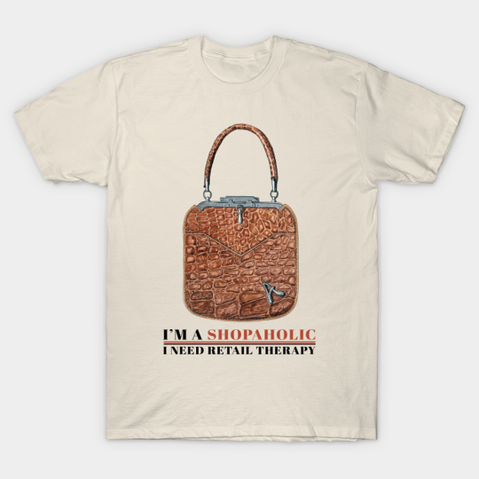 Discover I'm a Shopaholic - Shopaholic - T-Shirt