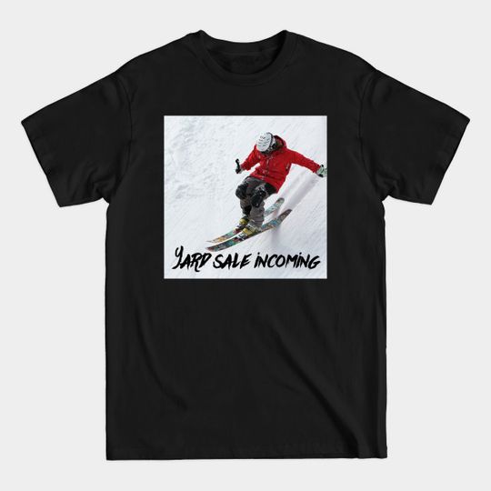 Discover Yard sale - Skiing - T-Shirt