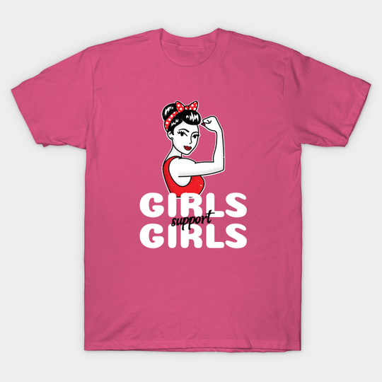 Discover Girls Support Girls Empowerment T-Shirt