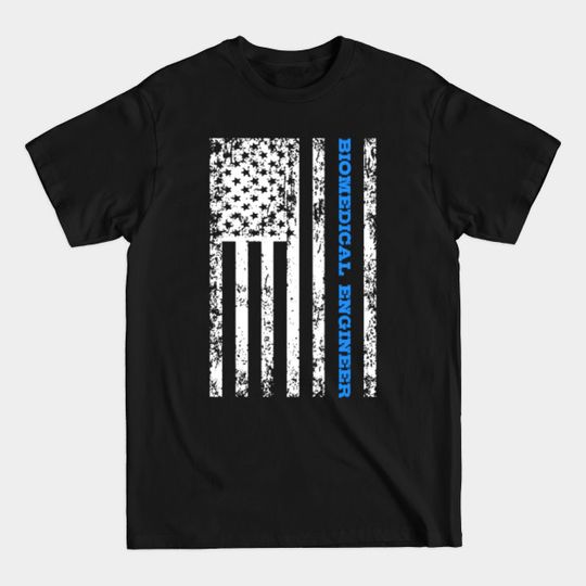 Discover Biomedical Engineer - Engineer - T-Shirt