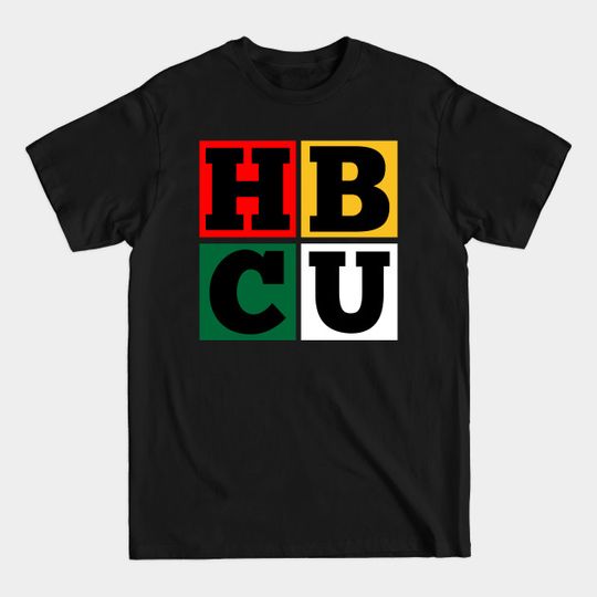 Discover HBCU Block Letters - Hbcu - T-Shirt