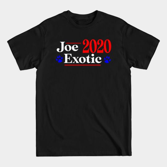 Discover Joe Exotic 2020 - Joe Exotic - T-Shirt