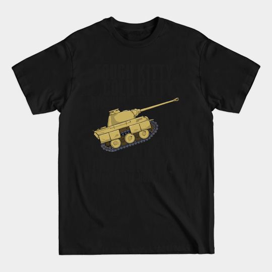 Discover Tough Kitty Cold Kitty - Panther #1 Version - Panzer - T-Shirt