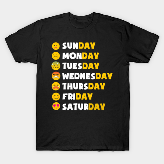 Discover Emoji Emoticons Days of the Week FunnyHumor - Emoji Emoticons Days Of The Week Funny - T-Shirt