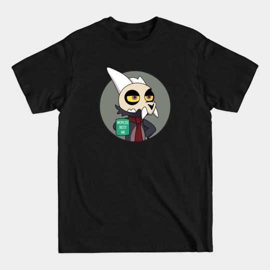 Discover King ! World best me ! - The Owl House - T-Shirt