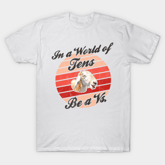 Discover In a World of Tens ... Be a Vs. - Pearl Jam - T-Shirt