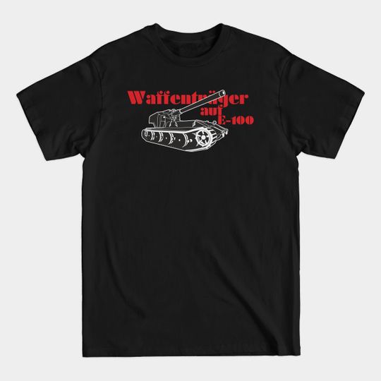 Discover Waffenträger auf E-100 - German Tank Ww2 - T-Shirt