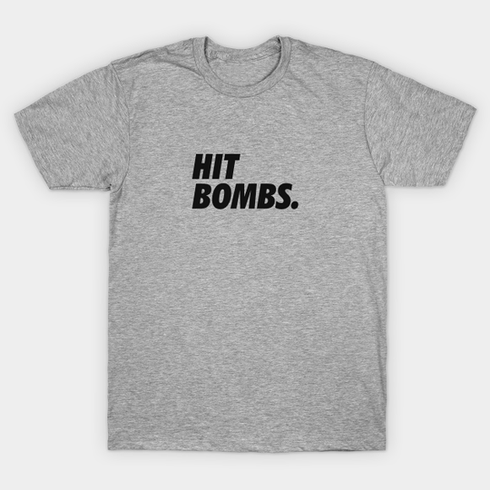 Discover Hit Bombs - Golf - T-Shirt
