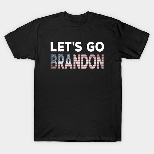 Discover Let's Go Brandon - America Flag - Lets Go - T-Shirt