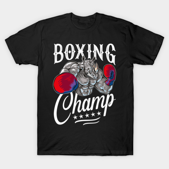 Discover boxing rhino champ beast fighter power animal punch knock out - Boxing Club - T-Shirt